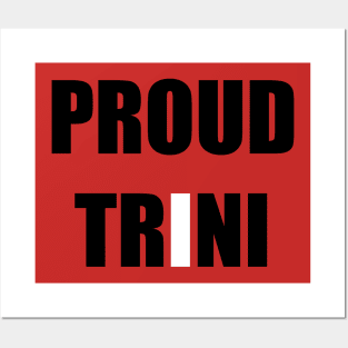 PROUD TRINI Posters and Art